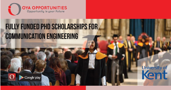 Fully Funded PhD Scholarships For Communication Engineering