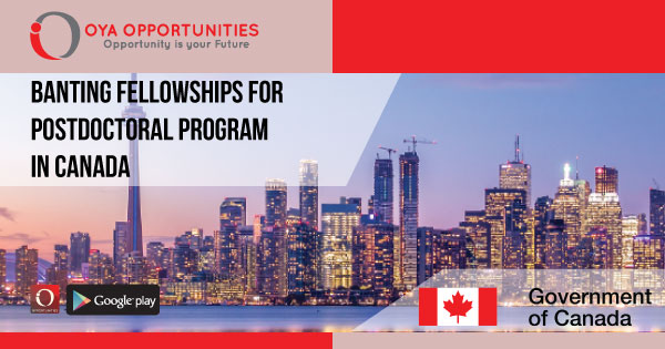 Banting Fellowships For Postdoctoral Program in Canada