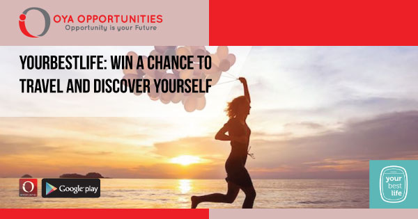 YourBestLife: Win a Chance to Travel and Discover Yourself