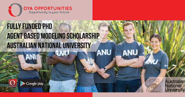 Fully Funded PhD in Agent Based Modeling Scholarship (ANU)