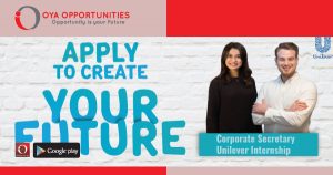 To become a Corporate Secretary at Unilever you must at least be a university student
