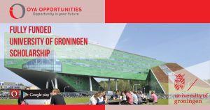 Fully Funded University of Groningen Scholarship