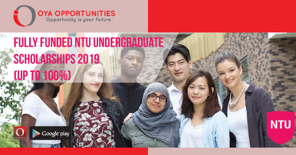 Fully Funded NTU Undergraduate Scholarships 2019 (up to 100%)
