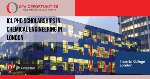 Fully Funded ICL PhD Scholarships in Chemical Engineering in London