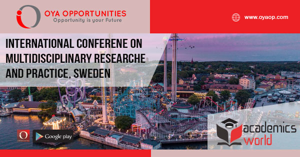 International Conferene on Multidisciplinary Researche and Practice, Sweden