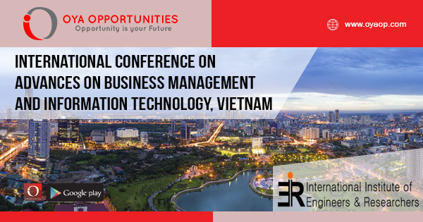 International Conference on Advances on Business Management and Information Technology, Vietnam