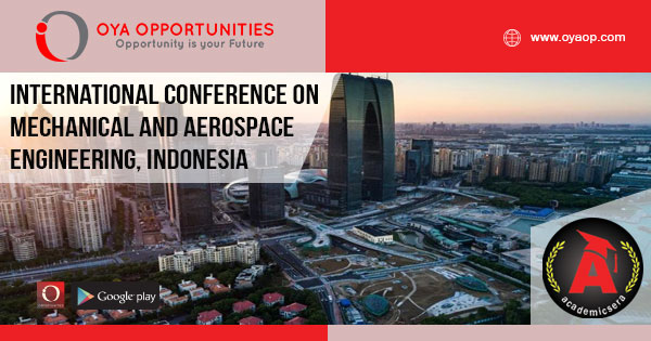 International Conference on Mechanical and Aerospace Engineering 2019, Indonesia