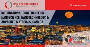 International Conference on Nanoscience, Nanotechnology, and Advacned Materials, Canada