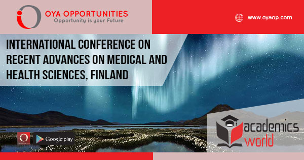International Conference on Recent Advances on Medical and Health Sciences, Finland