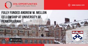 Fully Funded Andrew W. Mellon Fellowship at University of Pennsylvania