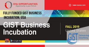 Fully Funded GIST Business Incubation, USA