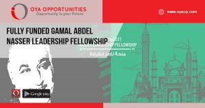 Fully Funded Gamal Abdel Nasser Leadership Fellowship
