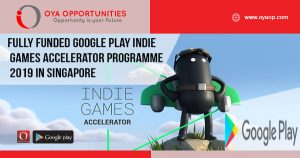 Fully Funded Google Play Indie Games Accelerator Programme 2019 in Singapore