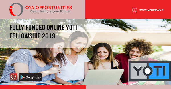 Fully Funded Online Yoti Fellowship 2019