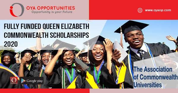Fully Funded Queen Elizabeth Commonwealth Scholarships 2020