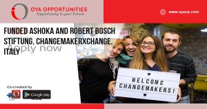 Funded Ashoka and Robert Bosch Stiftung, ChangemakerXchange, Italy