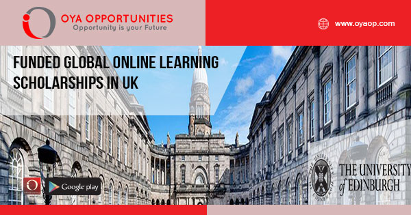 Funded Global Online Learning Scholarships in UK