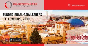 Funded Israel-Asia Leaders Fellowships, 2019