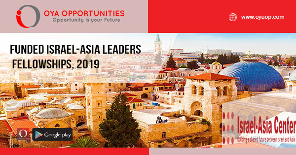 Funded Israel-Asia Leaders Fellowships, 2019