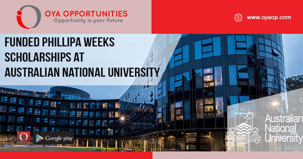 Funded Phillipa Weeks Scholarships at Australian National University 2019