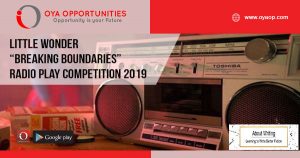 Little Wonder “Breaking Boundaries” Radio Play Competition 2019