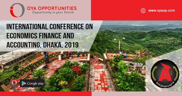 International Conference on Economics Finance & Accounting, Dhaka