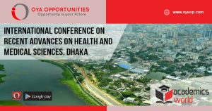 International Conference on Recent Advances on Health and Medical Sciences, Dhaka