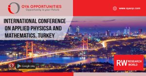 International Conference on Applied Physicsa and Mathematics, Turkey
