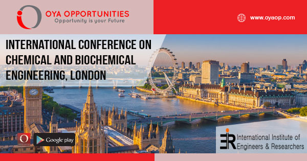 International Conference on Chemical and Biochemical Engineering, London