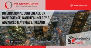 International Conference on Nanoscience, Nanotechnology and Advanced Materials, Ireland