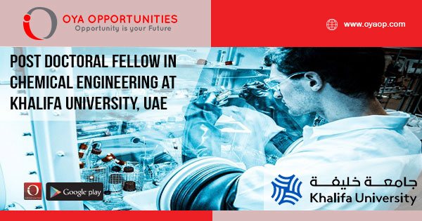 Post Doctoral Fellow in Chemical Engineering at Khalifa University, UAE