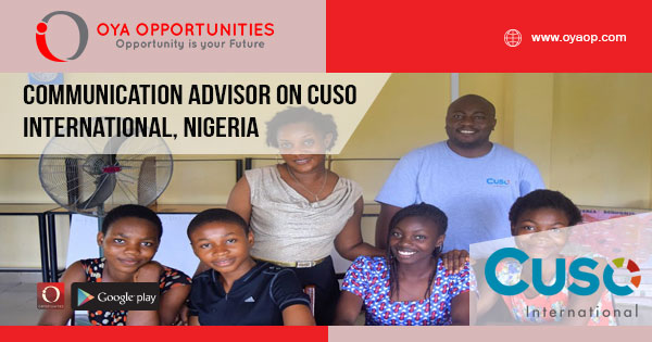 Communication Advisor on Cuso International, NigeriaCommunication Advisor on Cuso International, Nigeria