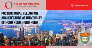 Postdoctoral Fellow on Architecture at University of Hong Kong, Hong Kong