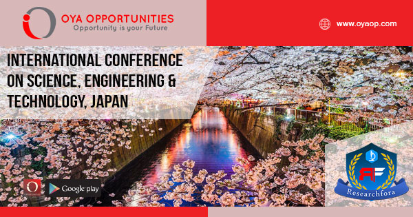 International Academic Conference on Science, Engineering & Technology, Japan
