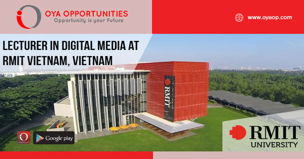 Academic jons in Vietnam (Lecturer in Digital Media at RMIT Vietnam)