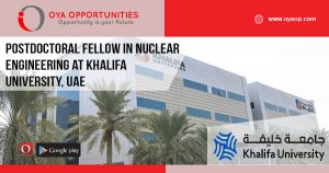 Postdoctoral Fellow in Nuclear Engineering at Khalifa University, UAE