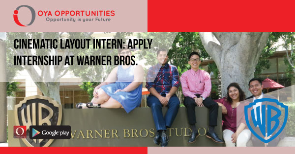 Cinematic Layout Intern | Apply Internship at Warner Bros.