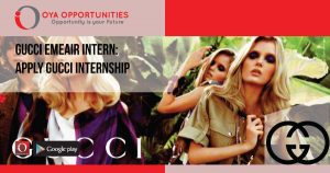 Gucci Emeair Intern | Apply Gucci Internship