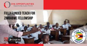 Fully Funded Teach For Zimbabwe Fellowship
