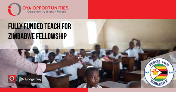 Fully Funded Teach For Zimbabwe Fellowship