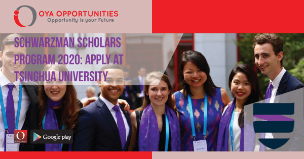 Schwarzman Scholars Program 2020 | Apply at Tsinghua University