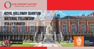 Royal Holloway Quantum Material Fellowship (Fully Funded)