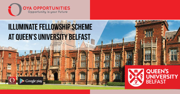 Illuminate Fellowship Scheme at Queen's University Belfast