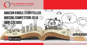 Amazon Kindle Storyteller Writing Competition 2019 (win £20,000)
