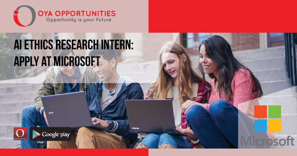 AI Ethics Research Intern | Apply at Microsoft