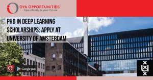 PhD in Deep Learning Scholarships | Apply at University of Amsterdam