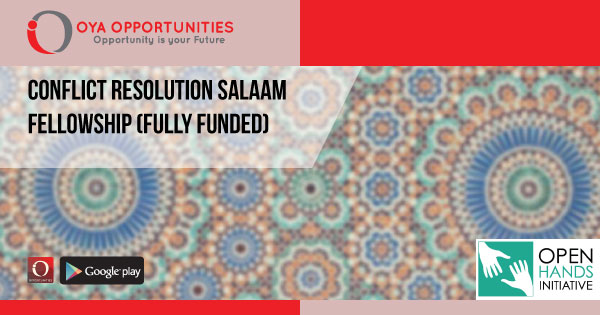 Conflict Resolution Salaam Fellowship (fully funded)