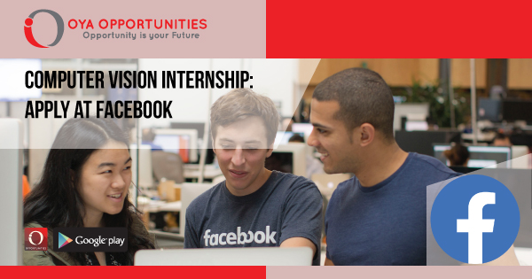 Computer Vision Internship. A step by step approach to get Facebook internship!