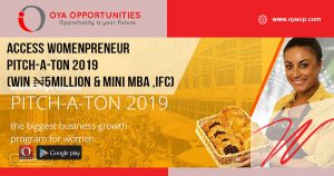 Access Womenpreneur Pitch-A-ton 2019 (Win ₦5million & a mini MBA from IFC)