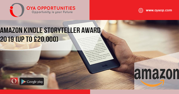 Amazon Kindle Storyteller Award 2019 (up to £20,000)